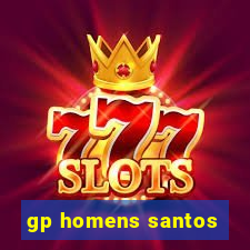 gp homens santos